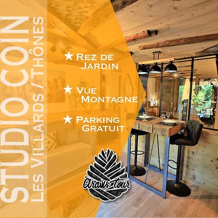 Studio Du Coin - Vue Montagne, Au Calme, Terrasse - Aravistour Les Villards-sur-Thones Bagian luar foto